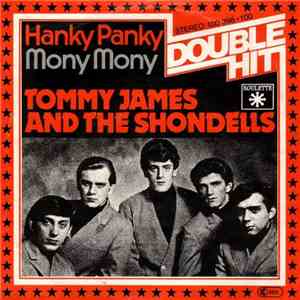 Tommy James & The Shondells - Hanky Panky / Mony Mony download flac mp3