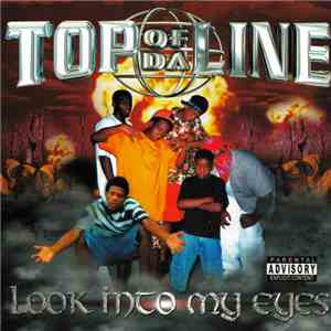 Top Of Da Line - Look Into My Eyes download flac mp3