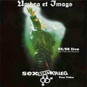 Umbra Et Imago - Sex Statt Krieg Tour Video 95/95 Live download flac mp3