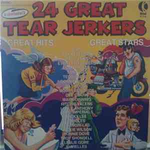 Various - 24 Great Tear Jerkers download flac mp3