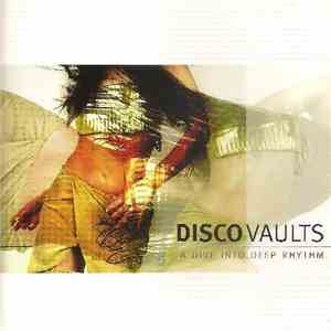Various - Disco Vaults - A Dive Into Deep Rhythm download flac mp3