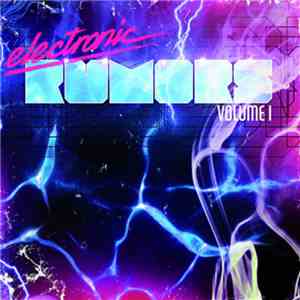 Various - electronic rumors Volume 1 download flac mp3
