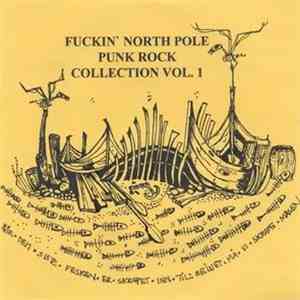 Various - Fuckin` North Pole Punk Rock Collection Vol. 1 flac mp3 download
