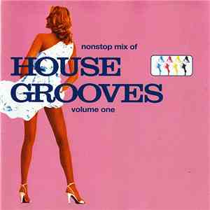 Various - House Grooves - Volume One download flac mp3