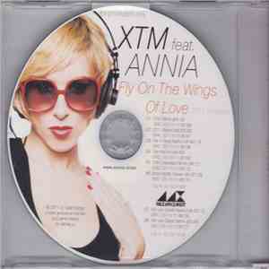 XTM Feat. Annia - Fly On The Wings Of Love (2011 Remixes) download flac mp3