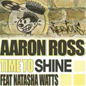 Aaron Ross Feat. Natasha Watts - Time To Shine download flac mp3