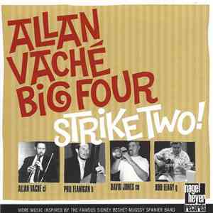 Allan Vaché Big Four, Allan Vaché, Phil Flanigan, David Jones , Bob Leary - Strike Two! download flac mp3