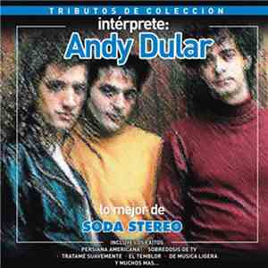 Andy Dular - Lo Mejor de Soda Stereo download flac mp3