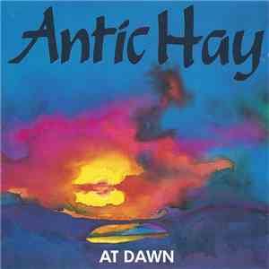 Antic Hay - At Dawn download flac mp3