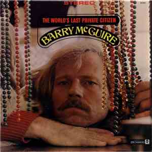 Barry McGuire - The World's Last Private Citizen download flac mp3