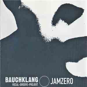 Bauchklang - Jamzero download flac mp3