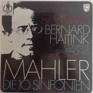 Bernard Haitink - Gustav Mahler Die 10 Sinfonien download flac mp3