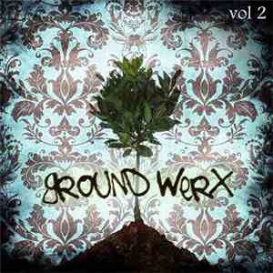 Building Block Records Artists - Ground Werx Vol 2 download flac mp3