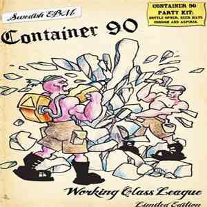 Container 90 - Working Class League download flac mp3