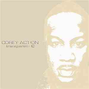 Corey Action - Transparen - C download flac mp3