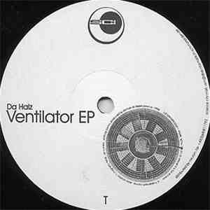 Da Halz - Ventilator EP download flac mp3