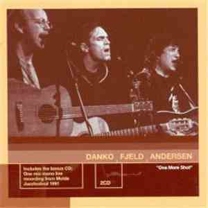 Danko, Fjeld, Andersen - One More Shot download flac mp3