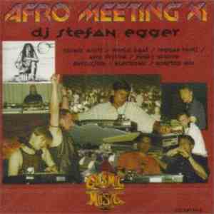 DJ Stefan Egger - Afro Meeting XI download flac mp3