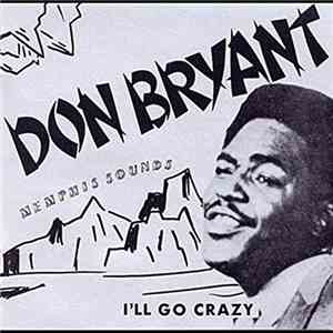 Don Bryant - I'll Go Crazy download flac mp3