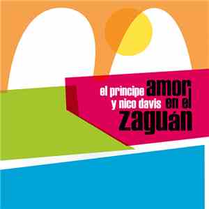 El Príncipe Y Nico Davis - Amor En El Zaguán download flac mp3