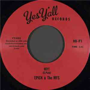 Epick & The MFs - Hey! download flac mp3
