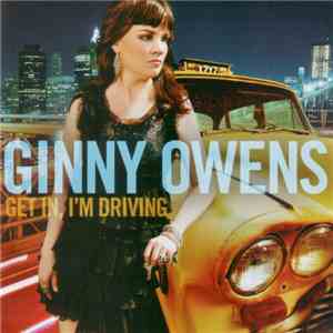 Ginny Owens - Get In, I'm Driving download flac mp3