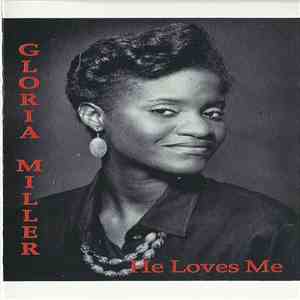 Gloria Miller - He Loves Me download flac mp3