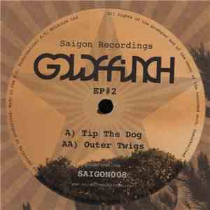 GoldFFinch - Tip The Dog / Outer Twigs (EP#2) download flac mp3