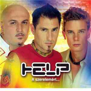 Help  - A Szerelemért download flac mp3