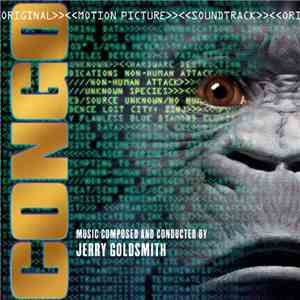 Jerry Goldsmith - Congo (Original Motion Picture Soundtrack) download flac mp3