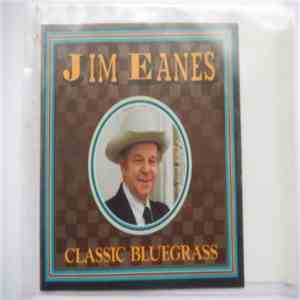 Jim Eanes - Classic Bluegrass download flac mp3