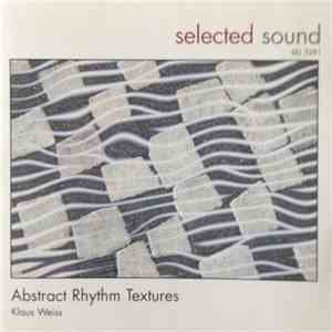 Klaus Weiss - Abstract Rhythm Textures download flac mp3