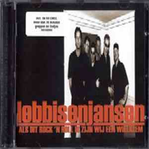 Lebbis En Jansen - Als Dit Rock 'N Roll Is Zijn Wij Een Wielklem download flac mp3