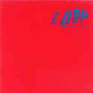 Loop  - Loop download flac mp3