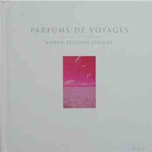 Max Leonidas - Parfums De Voyages download flac mp3