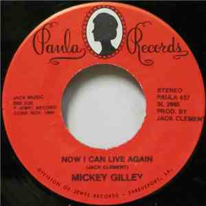 Mickey Gilley - Now I Can Live Again / Down The Line download flac mp3