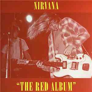 Nirvana - The Red Album download flac mp3