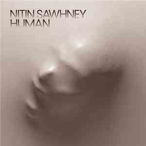 Nitin Sawhney - Human download flac mp3