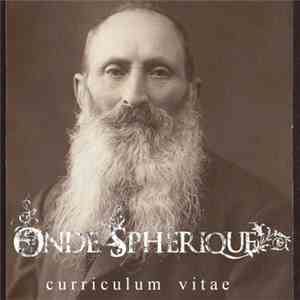 Onde Sphérique - Curriculum Vitae download flac mp3