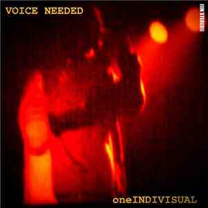 OneIndivisual - Voice Needed download flac mp3