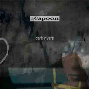 Rapoon - Dark Rivers download flac mp3