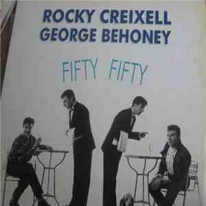 Rocky Creixell & George Behoney - Fifty Fifty download flac mp3