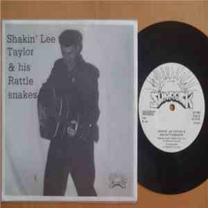 Shakin' Lee Taylor & His Rattlesnakes - Shakin' Lee Taylor & His Rattlesnakes download flac mp3