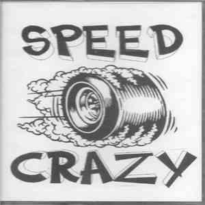 Speed Crazy - Speed Crazy flac mp3 download