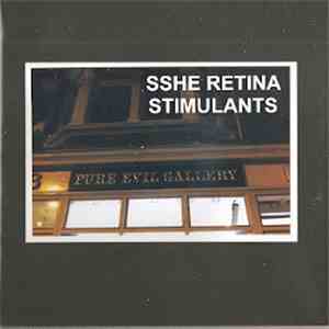 Sshe Retina Stimulants - Vaudeville Layers From The Deserted Harbor download flac mp3