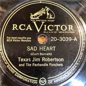 Texas Jim Robertson - Sad Heart / When I Was Young And Handsome download flac mp3
