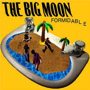 The Big Moon - Formidable download flac mp3