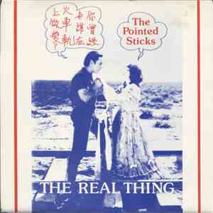The Pointed Sticks - The Real Thing download flac mp3