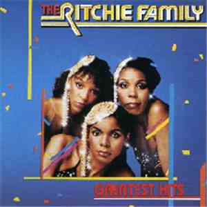 The Ritchie Family - Greatest Hits download flac mp3