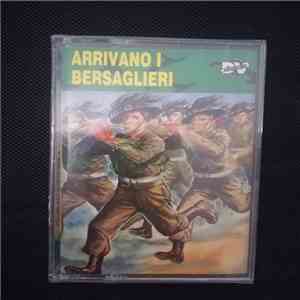 Various - Arrivano I Bersaglieri download flac mp3